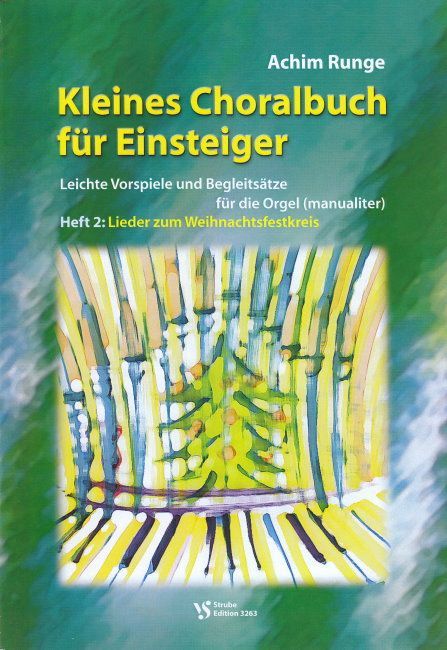 Noten KLEINES CHORALBUCH FÜR EINSTEIGER 2 VS-3263 Strube / auch manualiter Organ