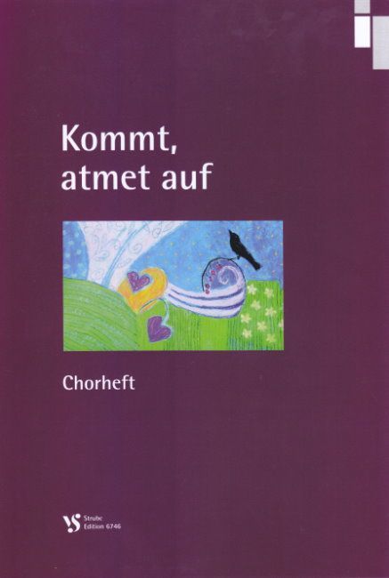 Noten Kommt, atmet auf  Klaus Wedel VS 6746 Strube Chorausgabe 176 Lieder vocal