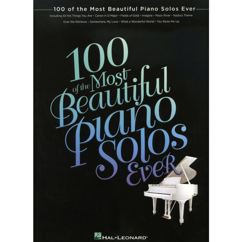Noten Klavier - 100 of the most beautiful Piano Solos ever HL-102787
