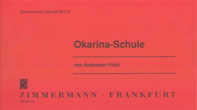 Noten OKARINASCHULE Ocarina 10 Loch ANDERSEN ALEXANDER & VIOTTI ZM 80118