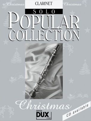 Noten Popular Collection Christmas Klarinette Solo Ed DUX 11040