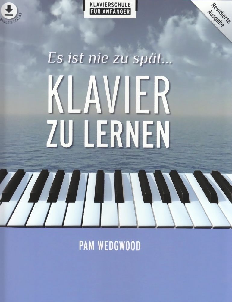 Noten Es ist nie zu spät Klavier zu lernen Ed. Peters 2001 / Faber 