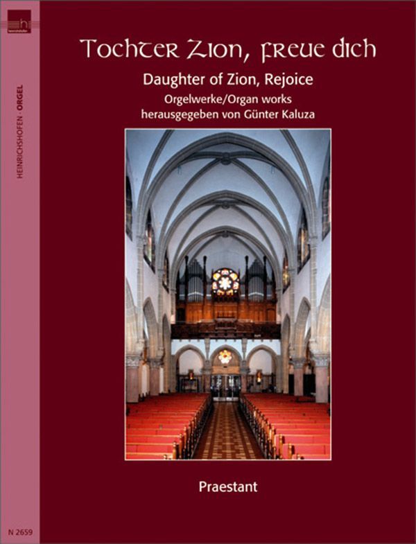 Noten Orgel Tochter Zion, freue Dich Orgelwerke G. Kaluza Heinrichshofen N 2659