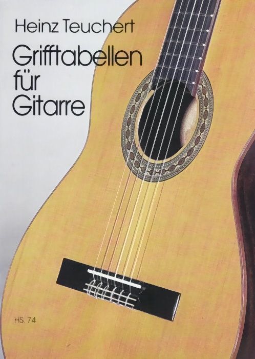 Schule Grifftabellen Gitarre Heinz Teuchert HS 74 Ricordi Verlag