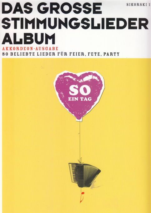 Noten So ein Tag...80 beliebte Lieder für Fete, Feier, Party Rolf Nagel Sik 1164