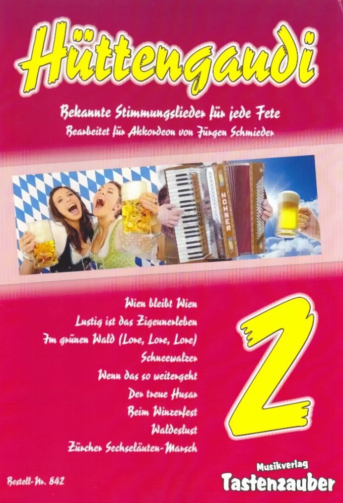 Noten Akkordeon Hüttengaudi Band 2 von Jürgen Schmieder bearbeitet _00053768_