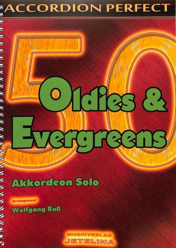 Noten 50 Oldies & Evergreens Accordion perfect Akkordeon 74009234 Jetelina