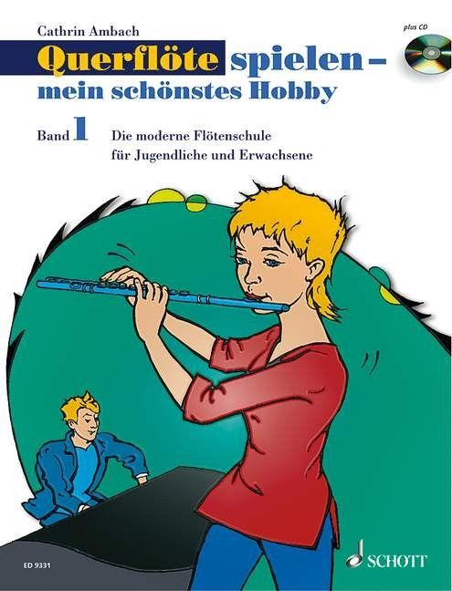 Noten Querflöte spielen mein schönstes Hobby 1 Schott ED 9331