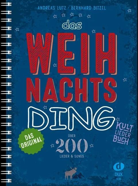 Noten Das Weihnachts-DING A5 Spiralbindung OHNE Noten Lutz & Bitzel Dux 55