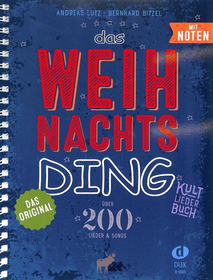 Noten Das Weihnachts-DING A4 Spiralbindung MIT Noten Lutz & Bitzel Dux 5555