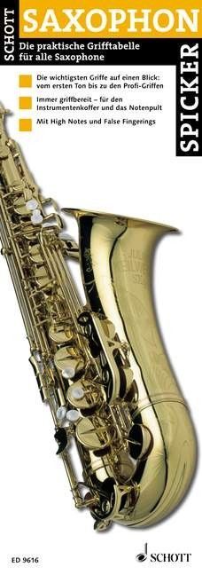 Noten Saxophonspicker DIE Griffatbelle für Saxophone Schott Edition 9616 