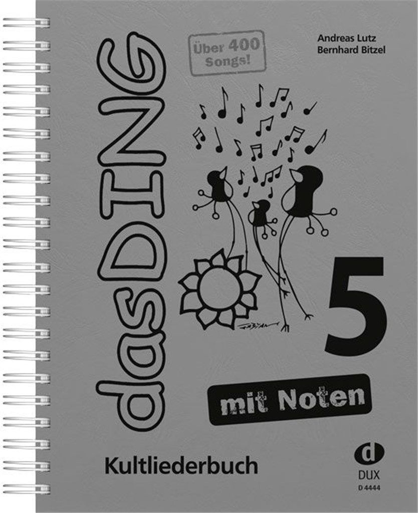 Noten das Ding 5 Kultlieder ein MUSS an jedem Lagerfeuer DUX 4444 incl. Noten A4_00051189_