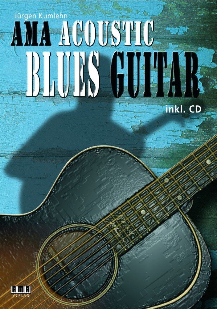 Noten AMA Acoustic Blues Guitar incl. CD Jürgen Kumlehn  610419 