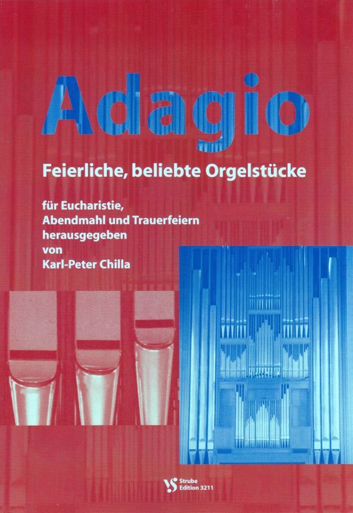 Noten Adagio 1 Karl Peter Chilla Strube VS 3211 Orgel Gottesdienst 