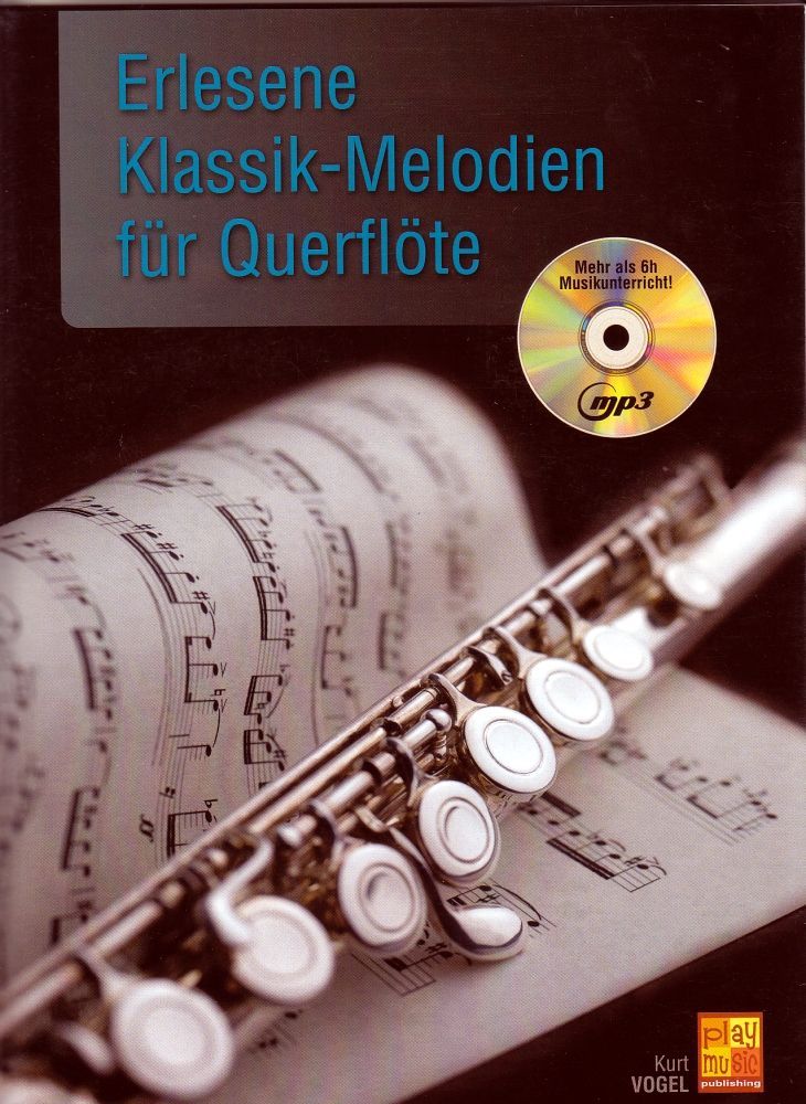 Noten Erlesene Klassik Melodien  für Querflöte incl. Playback MP3-CD