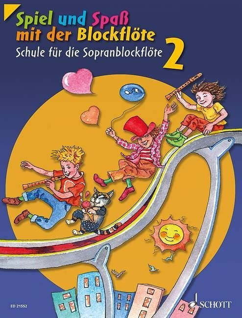 b2 Noten Spiel und Spaß mit der Sopranblockflöte 2 ED 7771 ED 21552 ohne CD