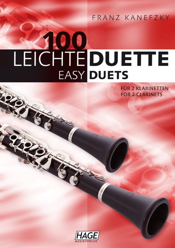 Noten 100 leichte Duette für 2 Klarinetten Hage 1502 gut spielbar & kombinierbar
