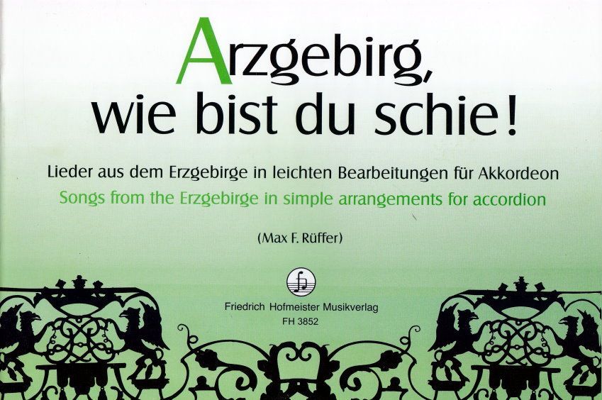 Noten Arzgebirg, wie bist Du schie ! Lieder aus dem Erzgebirge FH 3852  - Onlineshop Musikhaus Markstein