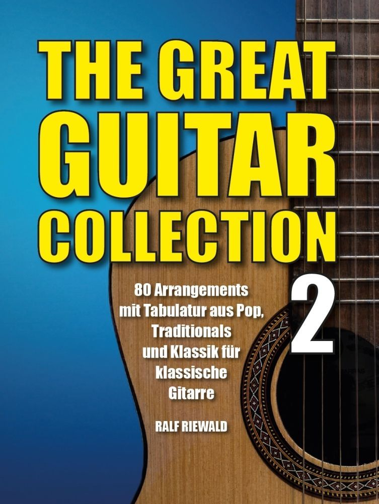 Noten The Great Guitar Collection 2 Ralf Riewald Boe7817 für Klassische Gitarre