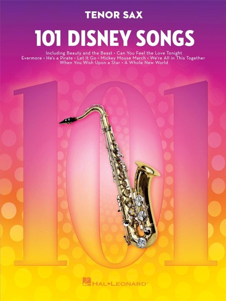 Noten 101 Disney Songs Tenorsaxophon HL00244108 Hal Leonard  - Onlineshop Musikhaus Markstein