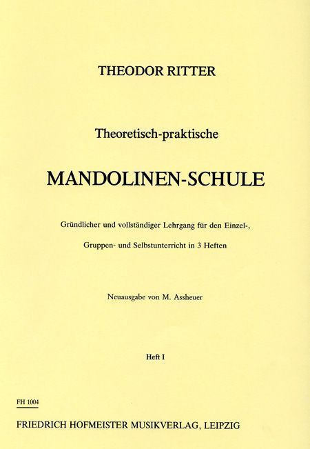 Noten Theoretisch-Praktische Mandolinen-Schule Band 1 Theodor Ritter FH 1004