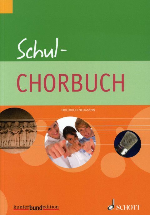 Noten Schul-Chorbuch Schulchorbuch Kunterbund Schott 111 Titel BUND 71171 