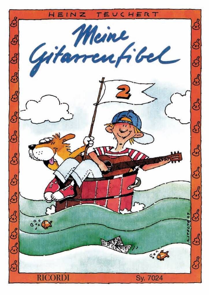 Noten Meine Gitarrenfibel 2 Heinz Teuchert Ricordi SY 7024 Gitarrenschule II