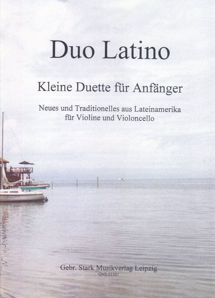 Noten DUO LATINO Kleine Duette für Anfänger Violine & Violoncello GNS 03501