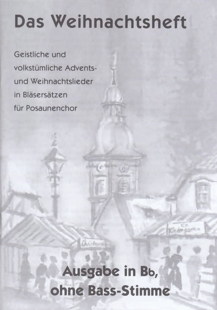 Noten Das Weihnachtsheft B-Ausgabe VERBA 3275 ohne Baßstimme Blechpunkt