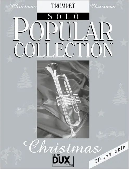 Noten Popular Collection Christmas Trompete Solo Ed DUX 11010 