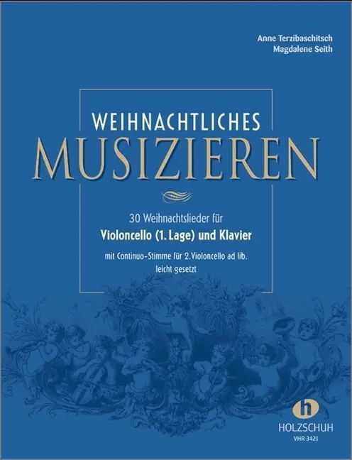 Noten Weihnachtliches musizieren 1 - 2  Violoncello & Klavier VHR 3421