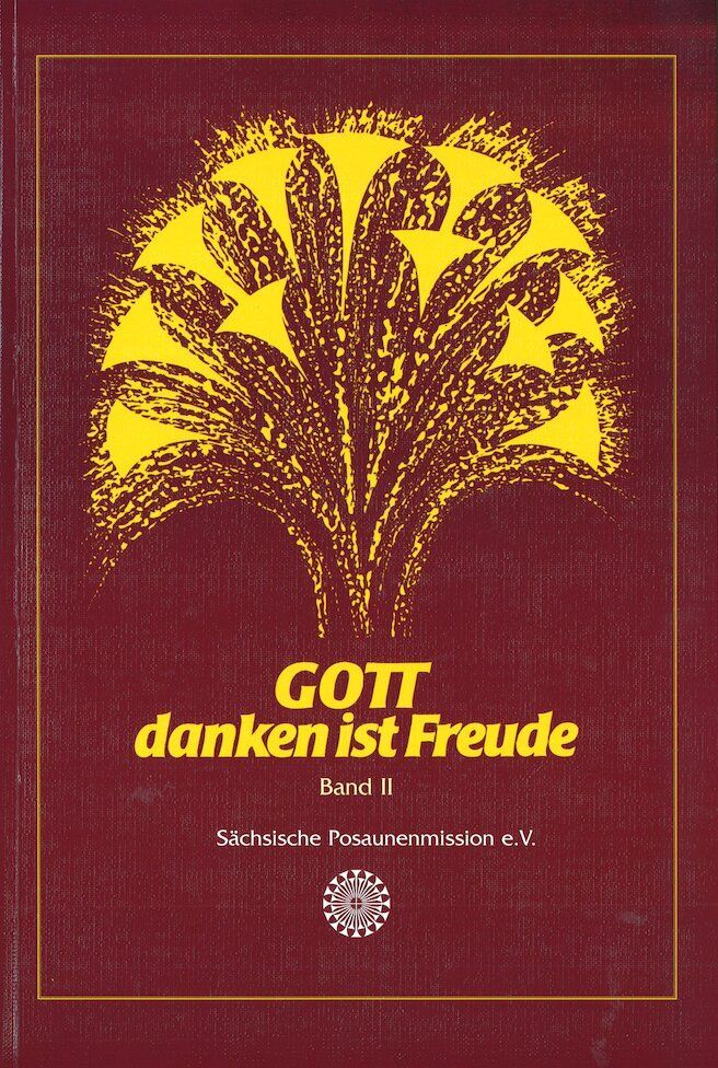 Noten Gott danken ist Freude Band 2 Sächsische Posaunenmission in Klebebindung