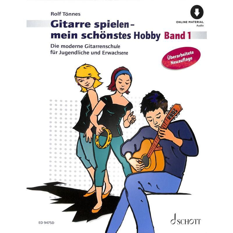 Noten GITARRE SPIELEN MEIN SCHÖNSTES HOBBY 1 ED 9475D incl. Audiodownload-Code 