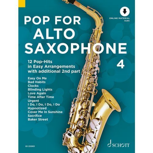 Noten Pop for alto saxophone 4 - 12 Pop Hits für 1 - 2 Saxophone Schott ED23590D