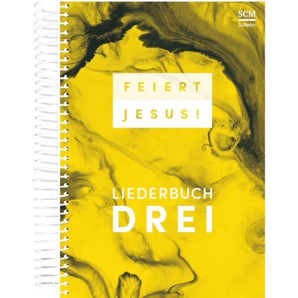 Noten Feiert Jesus 3 drei SCM Hänssler - Notenausgabe Spiralbindung 395875000