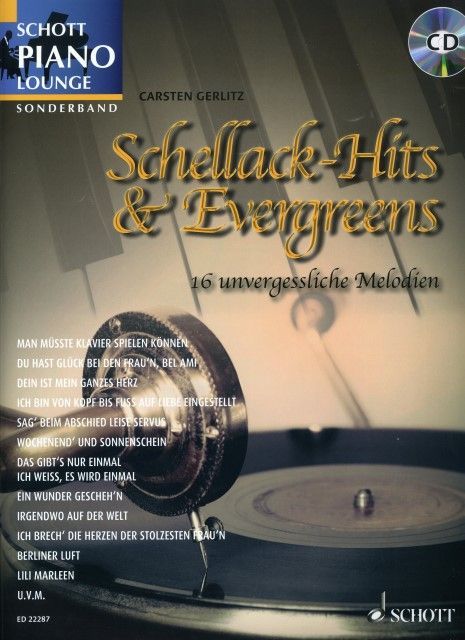 Noten Schellack Hits & Evergreens ED 22287 incl. passender CD Carsten Gerlitz