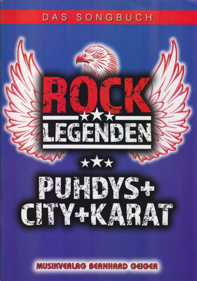 Noten Rock Legenden - Puhdys, City, Karat Geiger Verlag NSB 91