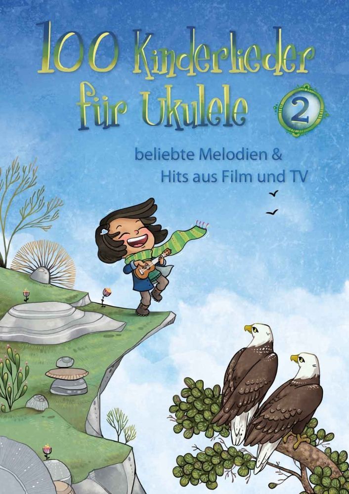 Noten 100 Kinderlieder für Ukulele 2 Bosworth BOE7964 100 bekannte Kinderlieder