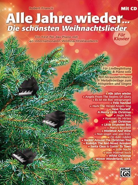 Noten Alle Jahre wieder Klavier incl. CD Alfred ALF 20163G Schönsten Weihnachtsl