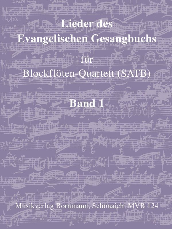 Noten Lieder des Evangelischen Gesangbuchs 1 Johannes Bornmann MVB 124