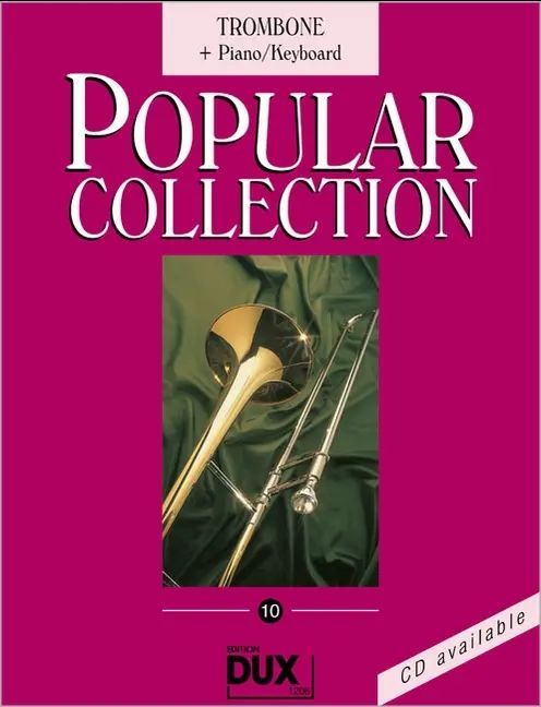 Noten Popular Collection 10 Posaune Solo & Piano Edition DUX 1206