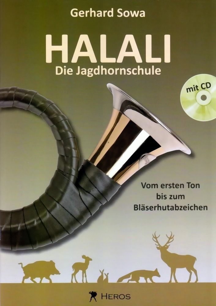 Noten Halali SOWA GERHARD WEINB 1000-31 Jagdhorn Schule incl. CD playalong 