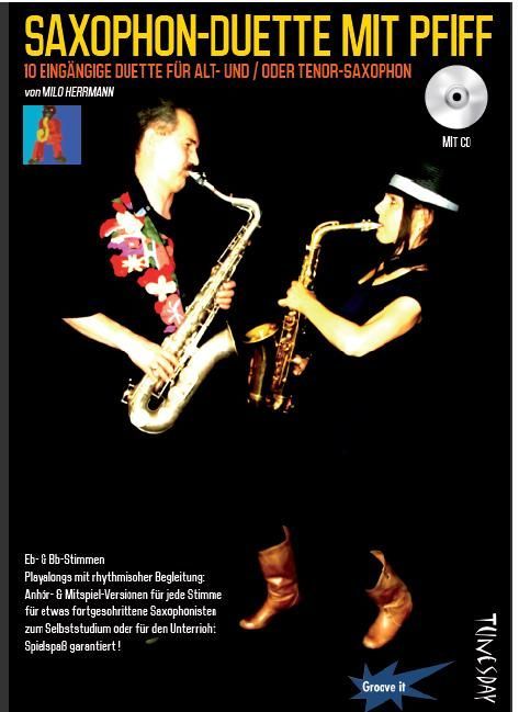 Noten Saxophon-Duette mit Pfiff incl. CD für B & Es Stimmen incl. playalong