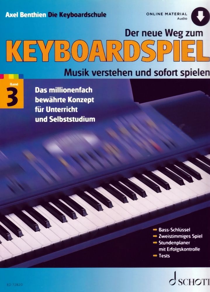 Schule Der neue Weg zum Keyboardspiel 3 Axel Benthien ED 7282D Schott  - Onlineshop Musikhaus Markstein