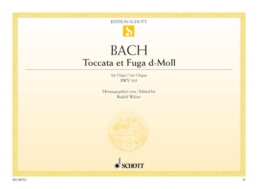Noten Orgel Bach Toccata und Fuge d-Moll BWV 565 Ed. Schott 09732