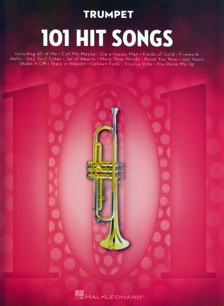 Noten 101 Hit Songs Trompete Solo trumpet instrumental HL 197185  - Onlineshop Musikhaus Markstein