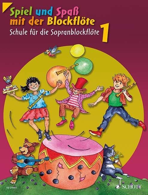 Noten Spiel und Spaß mit der Blockflöte 1 ED 21551 Sopranblockflöte