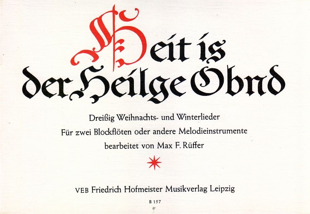 Noten Heit is der Heilge Obnd 1-2 Blockflöten Hofmeister FHB157 Weihnachten