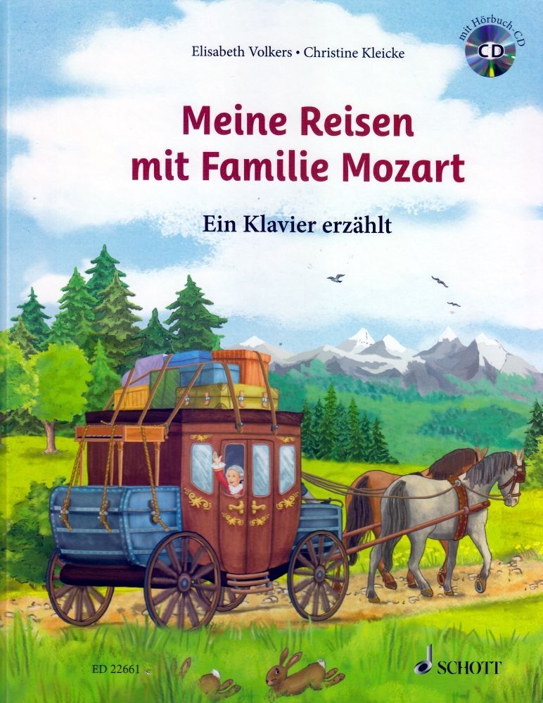 Meine Reisen mit Familie Mozart & CD Elisabeth Volkers ED 22661