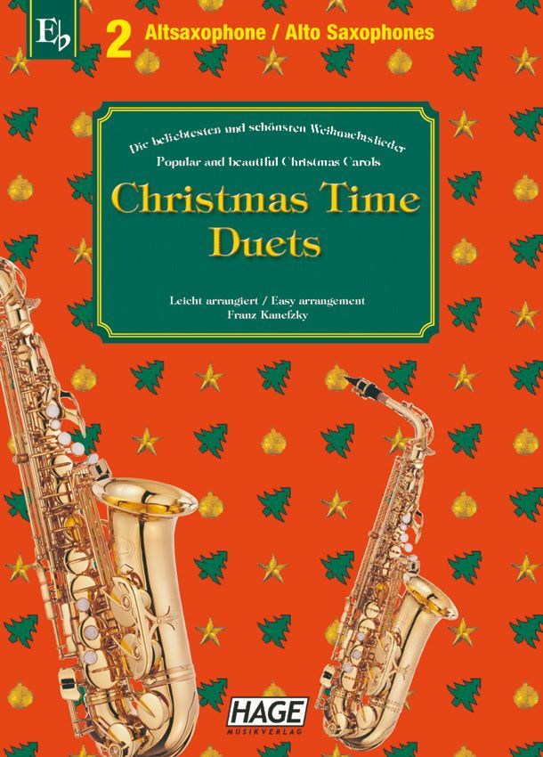 Noten Christmas Time Duets für 2 Altsaxophone Hage eh 1094 KANEFZKY FRANZ